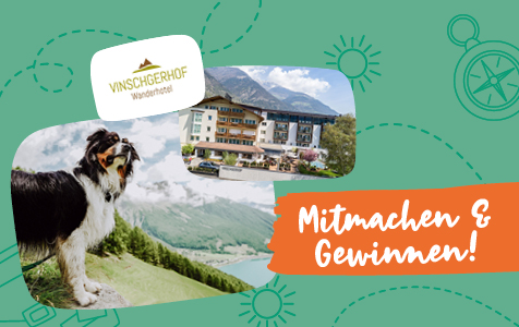 Vinschgerhof in Südtirol Gewinnspiel Vinschgerhof in Südtirol Gewinnspiel